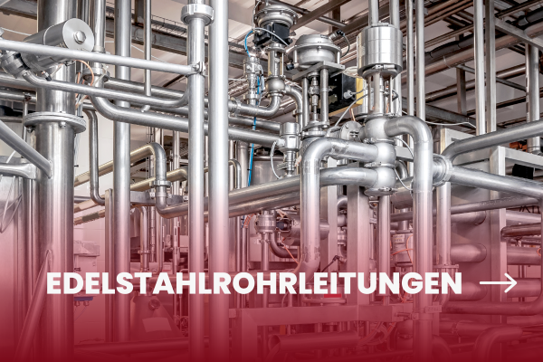 Edelstahlrohrleitungen